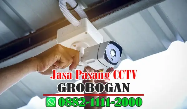 Jasa Pasang CCTV Grobogan